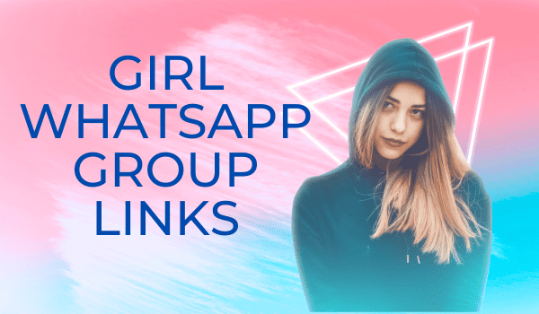 Girls WhatsApp group links