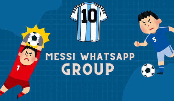 Active Lionel Messi Fans WhatsApp Group Links